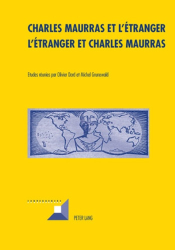 Emprunter L'Action française, culture, société, politique. Tome 2, Charles Maurras et l'étranger : l'étranger livre