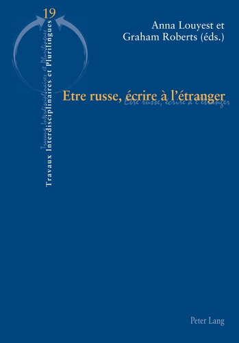 Emprunter ETRE RUSSE, ECRIRE A L'ETRANGER livre