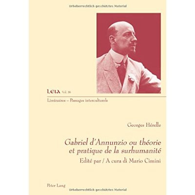 Emprunter Gabriel d'Annunzio ou théorie et pratique de la surhumanité. Edition bilingue français-italien livre