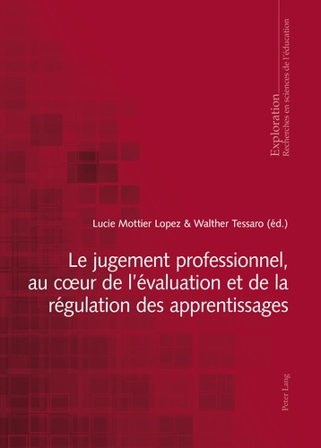 Emprunter Le jugement professionnel, au coeur de l'évaluation et de la régulation des apprentissages livre