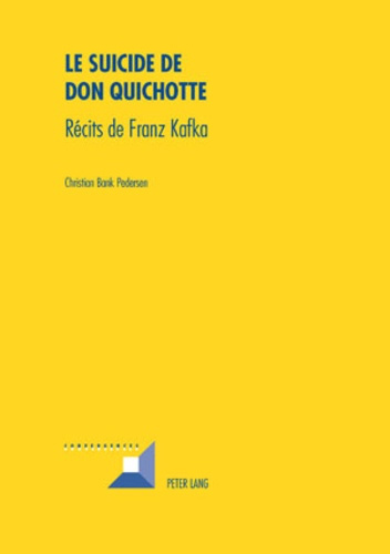 Emprunter Le suicide de Don Quichotte. Récits de Franz Kafka livre