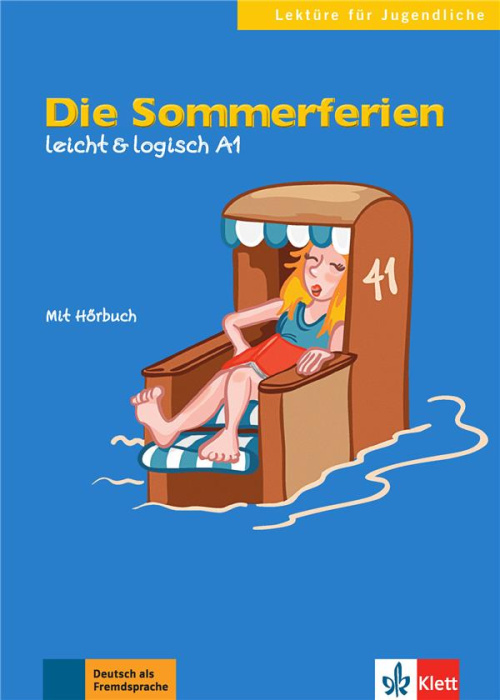 Emprunter Die Sommerferien. Leicht & logisch A1, avec 1 CD audio livre