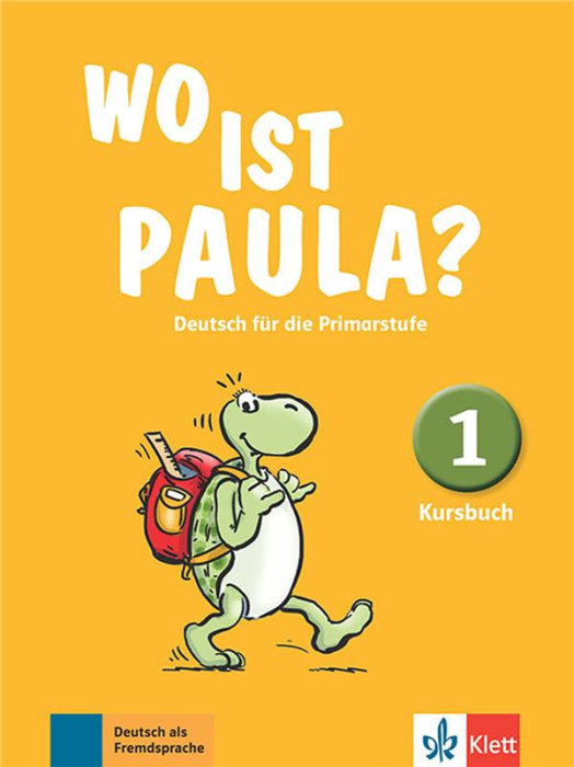 Emprunter Wo ist Paula? Deutsch für die Primarstufe. Kursbuch 1 livre