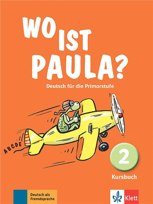 Emprunter Wo ist Paula? Deutsch für die Primarstufe. Kursbuch 2 livre