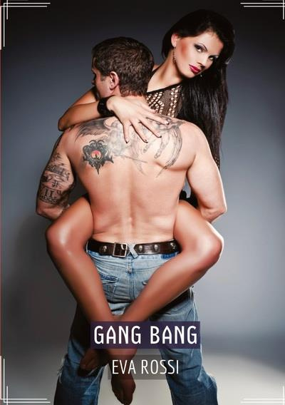 Emprunter Gang Bang. Recueil d'Histoires Érotiques Sexy en Français livre