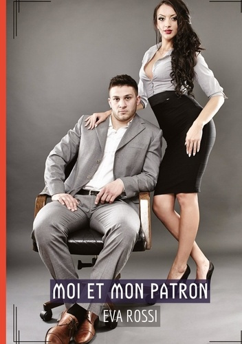 Emprunter Moi et mon patron - histoires erotiques tabou pour adultes livre