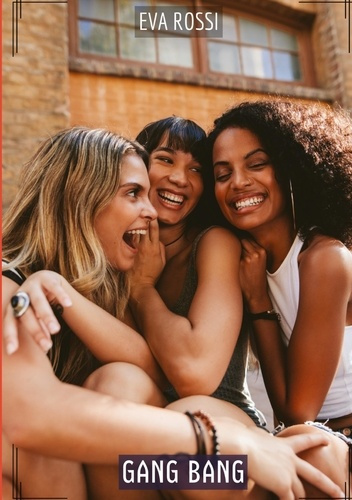 Emprunter Gang Bang. Histoires Érotiques Tabou pour Adultes livre