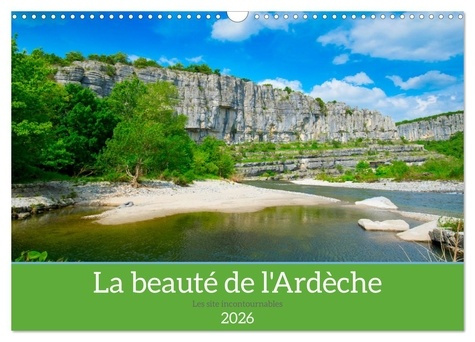 Emprunter La beauté de l'Ardèche (Calendrier mural 2026 DIN A3 vertical), CALVENDO calendrier mensuel. L'Ardèc livre