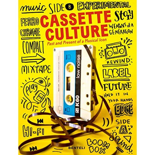 Emprunter Cassette cultures - Past and Present of a Musical Icon livre
