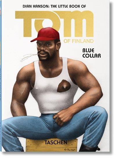 Emprunter Tom of Finland, . Blue collar, Edition français-anglais-allemand livre