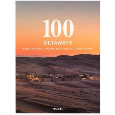 Emprunter 100 Getaways. Coffret 2 volumes, Edition français-anglais-allemand livre