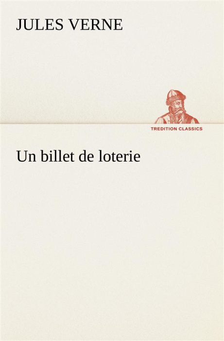 Emprunter Un billet de loterie livre
