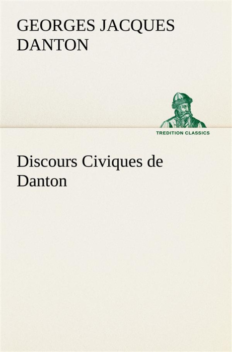 Emprunter Discours Civiques de Danton livre