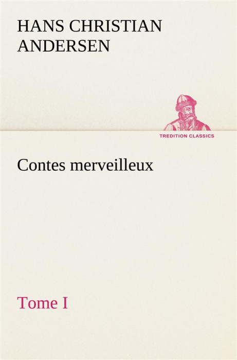 Emprunter Contes merveilleux, Tome I livre