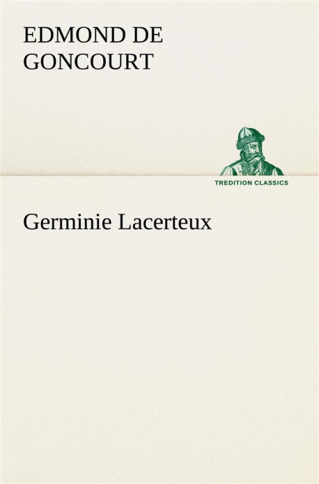 Emprunter Germinie Lacerteux livre