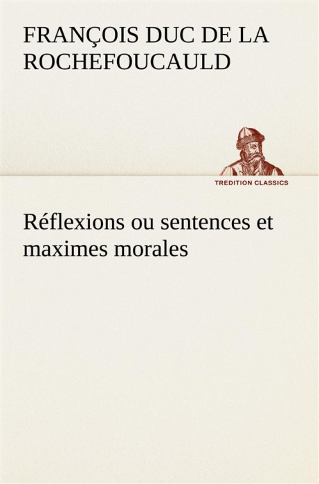 Emprunter Réflexions ou sentences et maximes morales livre