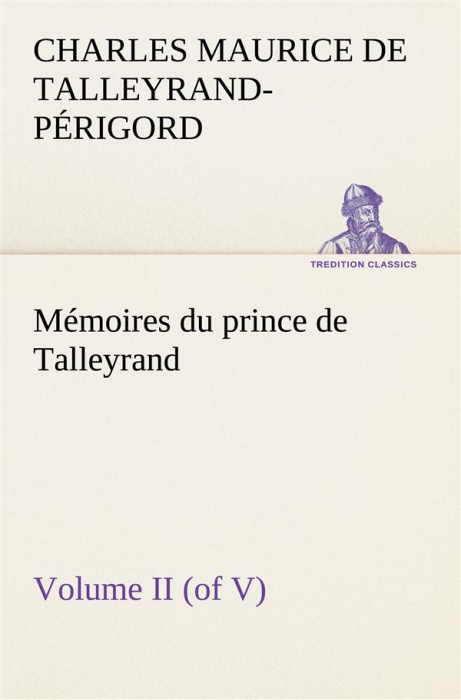 Emprunter Mémoires du prince de Talleyrand, Volume II (of V) livre