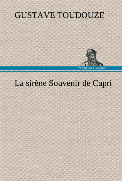 Emprunter La sirène Souvenir de Capri. La sirene souvenir de capri livre