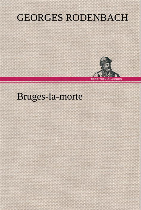 Emprunter Bruges-la-morte livre