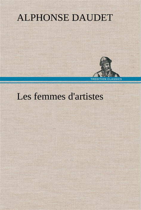 Emprunter Les femmes d'artistes livre