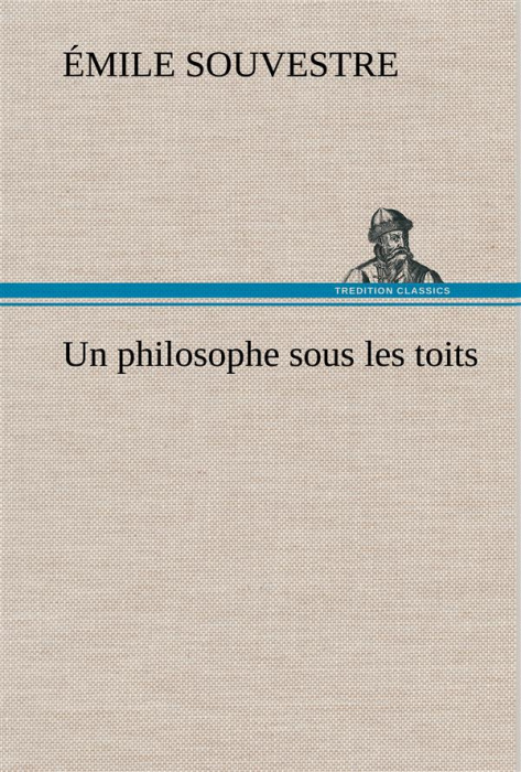 Emprunter Un philosophe sous les toits livre