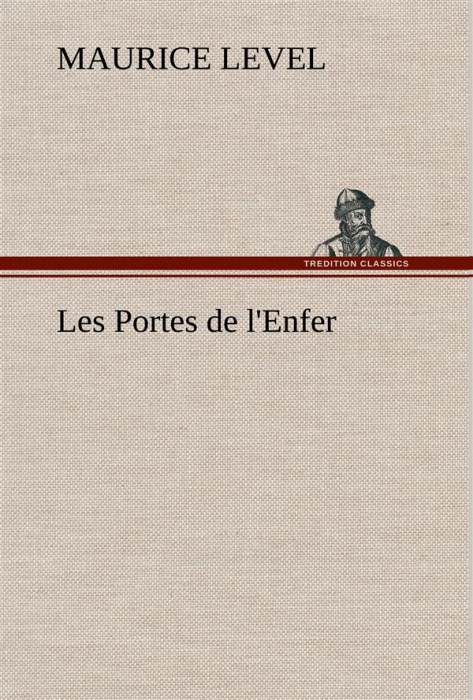 Emprunter Les Portes de l'Enfer livre