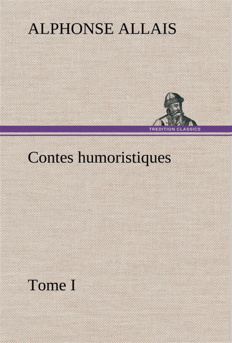 Emprunter Contes humoristiques - Tome I livre