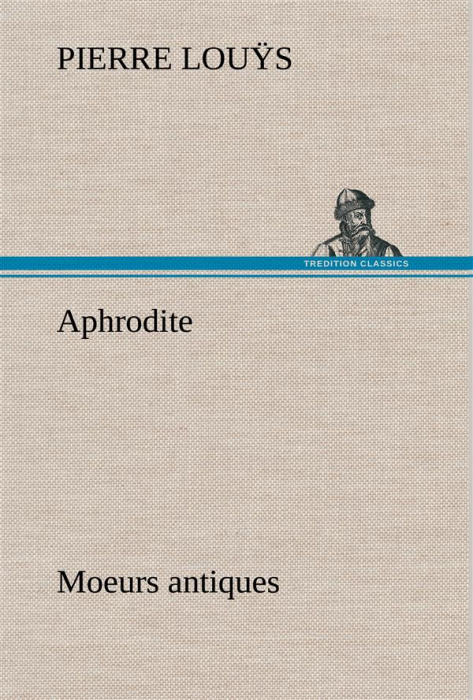 Emprunter Aphrodite Moeurs antiques livre