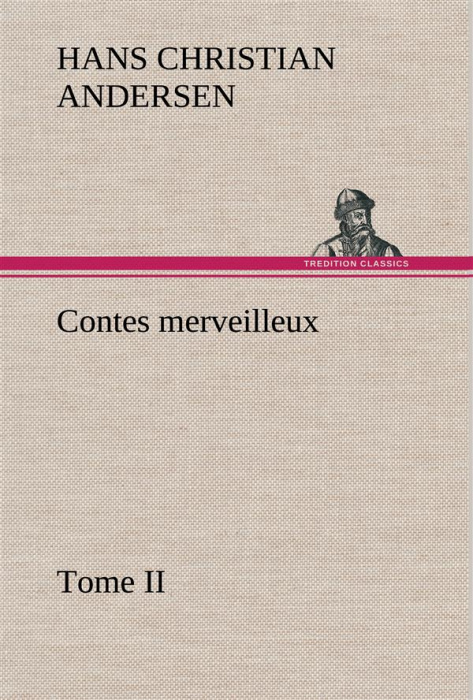 Emprunter Contes merveilleux, Tome II livre