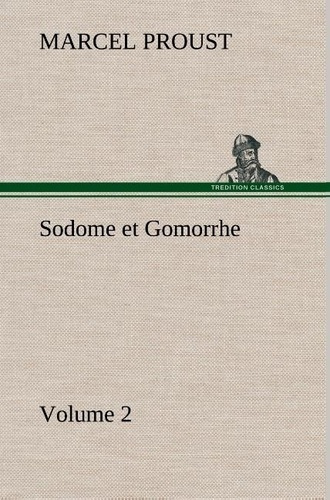 Emprunter Sodome et Gomorrhe—Volume 2 livre