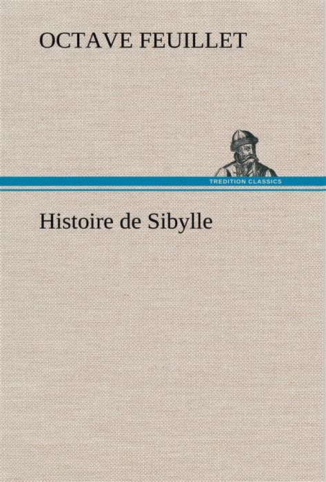 Emprunter Histoire de Sibylle livre