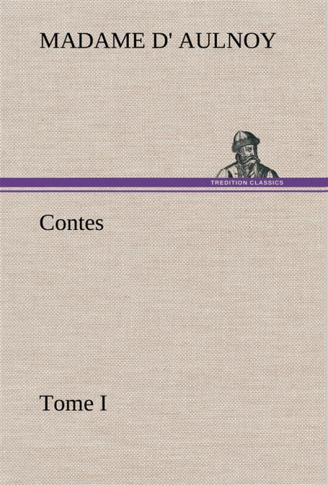 Emprunter Contes, Tome I livre