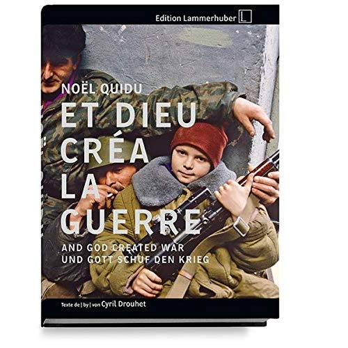 Emprunter Et Dieu créa la guerre. Edition français-anglais-allemand livre