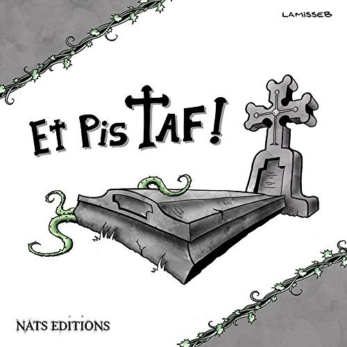 Emprunter Et pis Taf ! Tome 1 livre