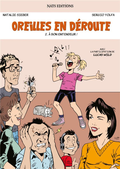 Emprunter Oreilles en déroute Tome 2 : A bon entendeur ! livre