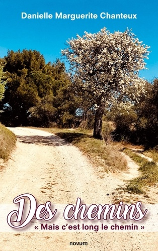 Emprunter Des chemins. 