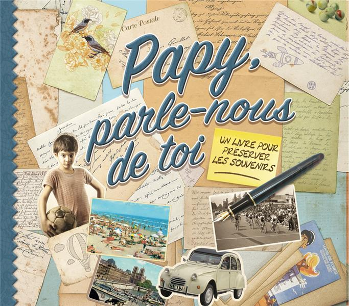 Emprunter PAPY PARLE NOUS DE TOI livre