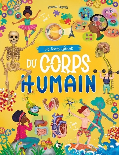 Emprunter Le livre géant du corps humain livre
