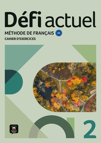 Emprunter Défi actuel 2 A2. Cahier d'exercices livre