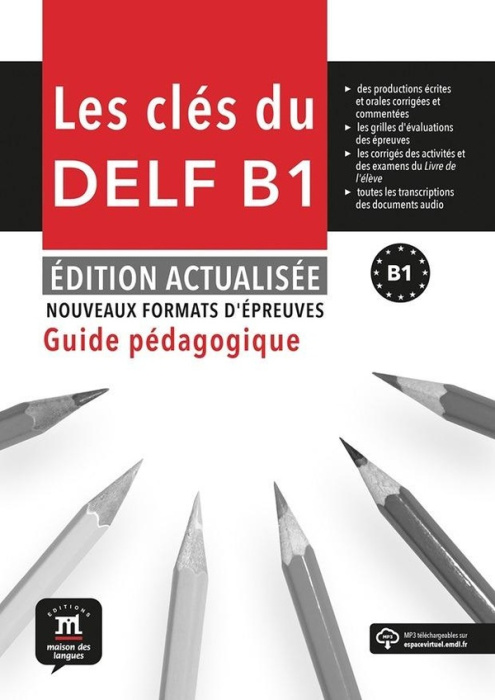 Emprunter Les clés du DELF B1. Guide pédagogique, Edition actualisée livre