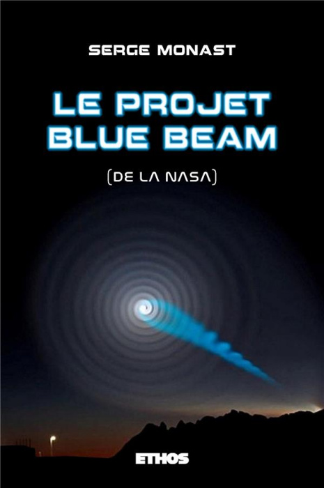 Emprunter Le projet Blue Beam (de la NASA) livre