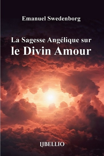 Emprunter La Sagesse Angélique sur le Divin Amour livre