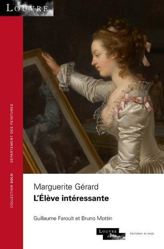 Emprunter Marguerite Gérard. L'élève intéressante livre