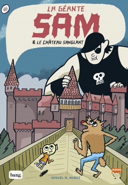 Emprunter La géante Sam & le château sanglant livre