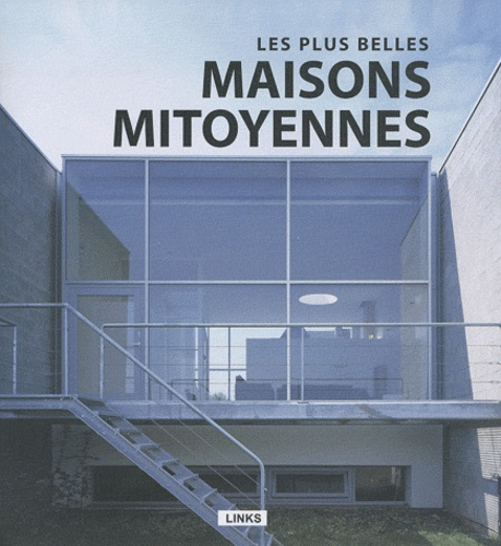 Emprunter Les plus belles maisons mitoyennes livre