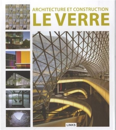 Emprunter Architecture et construction : le verre livre