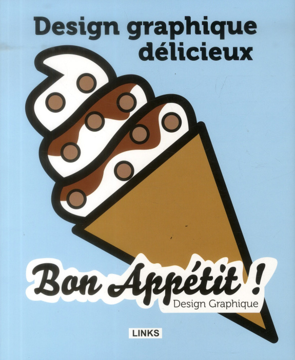 Emprunter Design graphique délicieux, bon appétit ! livre