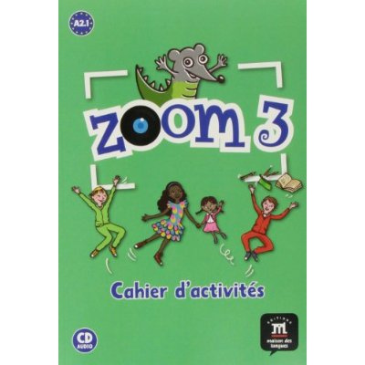 Emprunter Zoom 3 A2.1. Cahier d'activités, avec 1 CD audio livre