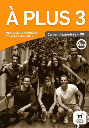 Emprunter A plus 3 Niveau A2.2. Cahier d'exercices, avec 1 CD audio livre