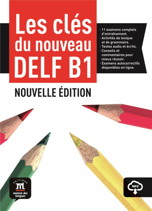Emprunter Les clés du nouveau DELF B1 livre